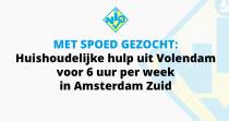 Met spoed gezocht: Huishoudelijke hulp uit Volendam voor 6 uur per week